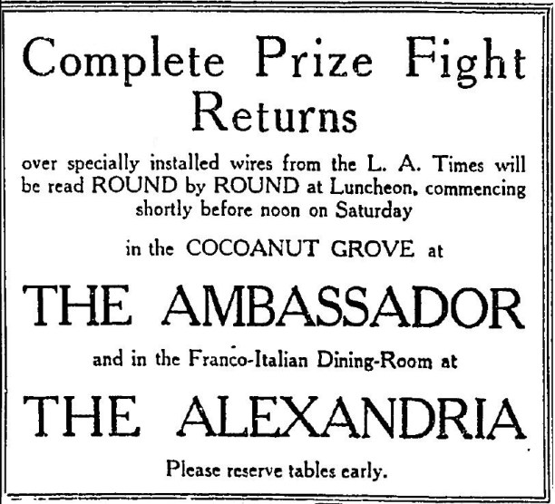 Ambassador_Hotel_Cocoanut_Grove+Alexandria_Hotel+Carpentier+Dempsey_1921
