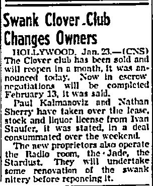 "Swank Clover Club Changes Owners." Long Beach Independent, 1-23-1945