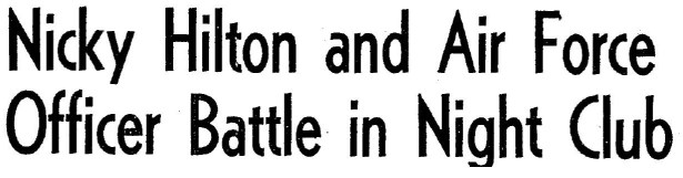 1951 2 22 nicky hilton