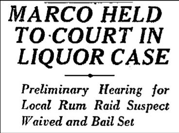 8-24-27-marco-bootlegging-charge