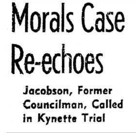 Jacobson testifies about his experience with Harry Raymond at the trial of Earle Kynette. 5-20-1938.