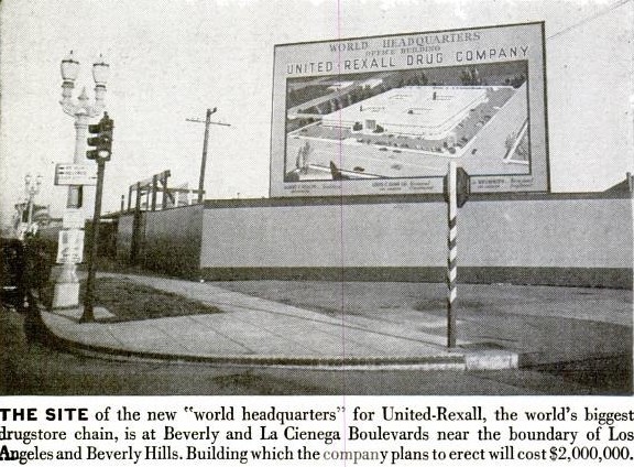 Site of the new United-Rexall headquarters at Beverly and La Cienega. From Life 6-10-1946
